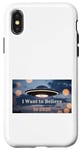 iPhone X/XS I want to believe in 2025 Case