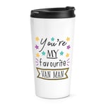 You're My Favourite Van Man Stars Travel Mug Cup Funny Best Thermal Tumbler