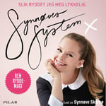 Synnøves system - slik ryddet jeg meg lykkelig