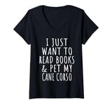 Womens Cane Corso Mama Read Books & Pet My Cane Corso Dog Lover Mom V-Neck T-Shirt