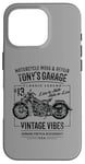 Coque pour iPhone 16 Pro Tony's Garage Design moto pour le nom Tony