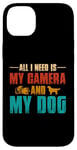 Coque pour iPhone 14 Plus Tout ce dont j'ai besoin, c'est de mon appareil photo et de mon amoureux des chiens, maman, papa, garçons et filles