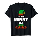 I'm The Nanny Elf Family Pajama Christmas Funny T-Shirt