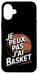 Coque pour iPhone 16 Plus Je Peux Pas J’ai Basket Homme Humour Basketball Vintage