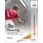 The City & Guilds Textbook: Plastering for Levels 1 and 2 (häftad, eng)