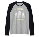 Survived Cicada Invasion Insect Bug Infestation Cicadas Raglan Baseball Tee