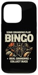 iPhone 13 Pro Some Grandpas Play Bingo Real Grandpas Collect Bugs Case