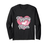 Pygmy Goat Mom Farm Life Long Sleeve T-Shirt