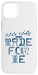 iPhone 14 Plus Wine Walks Were Made for Me - Wine Lover Case