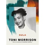 Morrison: Sula - Toni Morrison