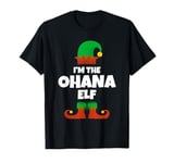 I'm The Ohana Elf Family Pajama Christmas Funny Hawaii T-Shirt