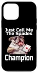 Coque pour iPhone 12 mini Just Call Me The Spades Champion Jeu de cartes amusant