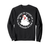 Surviving The Teacher Life One Meltdown At A Time Sweatshirt