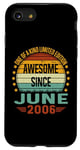 Coque pour iPhone SE (2020) / 7 / 8 Awesome Since June 2006 limited edition 18th Birthday