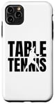 Coque pour iPhone 11 Pro Max Joueur de tennis de table Ping Pong