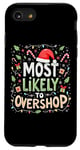 iPhone SE (2020) / 7 / 8 Most Likely To Overshop Christmas Shopping Holiday Shopping Case