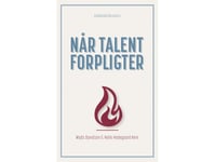 Når Talent Forpligter | Mads Davidsen Helle Hedegaard Hein | Språk: Dansk