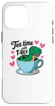 iPhone 16 Pro Max Tea Rex T-Rex Funny Tee For Tea Lovers Drinkers And Dinosaur Case