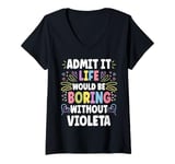 Womens VIOLETA Personalized Name Funny Cute Custom VIOLETA Name V-Neck T-Shirt