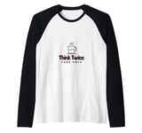 Programmer - Coder - Think twice, code once Raglan Baseball Tee