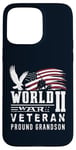 iPhone 15 Pro Max World War II 2 Veteran Proud Grandson Service Eagle Flag Case