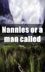 Nannies or a man called (German Edition)