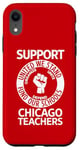 Coque pour iPhone XR Grève des enseignants de Chicago, manifestation