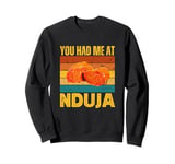 You Had Me At Nduja Sausage Funny Retro Italian Food Lover Sweatshirt