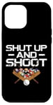 iPhone 12 Pro Max Billiards Pool Player Ball Vintage Shut Up And Shoot Case