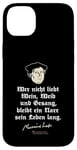 iPhone 14 Plus Martin Luther Quote Wine, Woman and Vocal Martin Luther Case