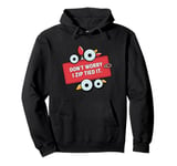 Zip tie don't worry I zip tied it funny car car guy Pullover Hoodie