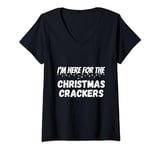 Funny Christmas I'm Here for the Christmas Crackers V-Neck T-Shirt