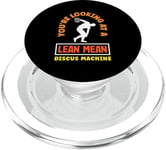 You're Looking At A Lean Mean Discus Machine Funny Discus PopSockets PopGrip for MagSafe