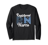 Funny Registered Nurse RN Nursing Nurse Day And Nurse Week Long Sleeve T-Shirt