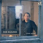 Rob Mazurek  Silver Spines  CD