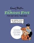 Famous Five Graphic Novel: Five Get Into Trouble  Book 5