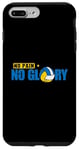 iPhone 7 Plus/8 Plus No Pain No Glory Case