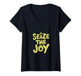 Womens Seize The Joy Motivational Message Apparel V-Neck T-Shirt