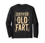 Funny Grumpy Retired Certified Old Fart Dad Shirts for Men Long Sleeve T-Shirt