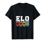 Elo listen to the word T-Shirt