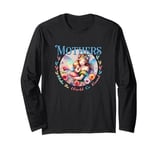 Mother Mama Mommy Day Mothers Make The World Go Around Long Sleeve T-Shirt