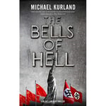 The Bells of Hell (inbunden, eng)