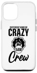 Coque pour iPhone 13 Pro Different Kind Of Crazy 5am Crew --.