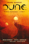 Dune, le roman graphique Tome 1 (BD)