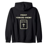 Front Toward Enemy – Christian Faith Military Cross & Bible Zip Hoodie