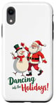 Coque pour iPhone XR Dancing into the Holidays Père Noël Bonhomme de neige Cadeau Homme Femme