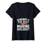 Womens Shrimply The Best Marine Biologist Ocean Biology V-Neck T-Shirt