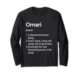 Omari Name Definition Funny Dictionary Long Sleeve T-Shirt