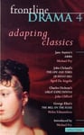 A & C Black Publishers Ltd David Farr (Volume editor) Frontline Drama: v.4: Emma, Great Expectations, The Mill on the Floss,The Life and Times of Fanny Hill (Play Anthologies)