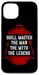 iPhone 13 BBQ Smoker Grill Master The Man The Myth The Legend Case